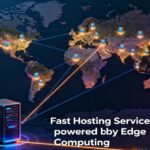 How Edge Computing Powers Fast Hosting Services fast-hosting-services